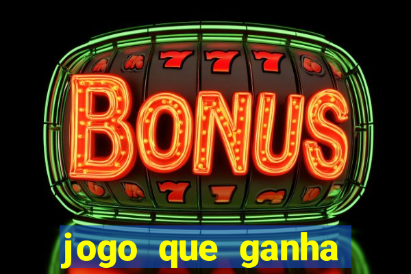 jogo que ganha dinheiro depositando 1 real